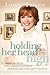 Holding Her Head High: 12 Single Mothers Who Championed Their Children and Changed History - Book by Janine Turner