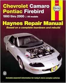 Chevrolet Camaro Pontiac Firebird 1993 2002 Haynes Repair