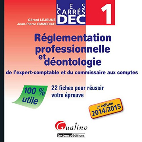 Reglementation professionnelle et deontologie de l'expert-comptable et du commissaire aux comptes (2 by (Paperback)