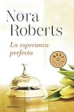 LA ESPERANZA PERFECTA - DEBOLSILLO