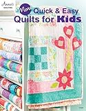 More Quick & Easy Quilts for Kids (Annie's Quilting) by 