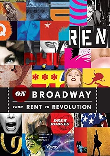 Download On Broadway: From Rent to Revolution PDF