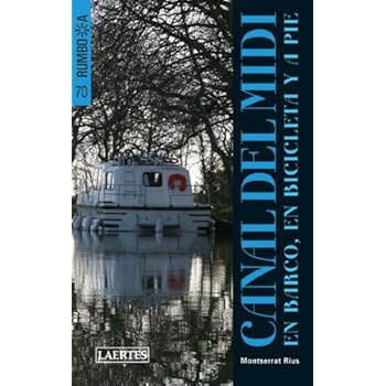 Rumbo A Canal Del Midi