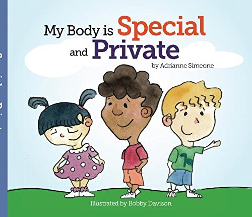My Body is Special and Private