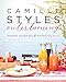 Camille Styles Entertaining: Inspired Gatherings and Effortless Style