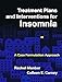 Treatment Plans and Interventions for Insomnia: A Case Formulation Approach (Treatment Plans and Interventions for Evidence-Based Psychotherapy Series)