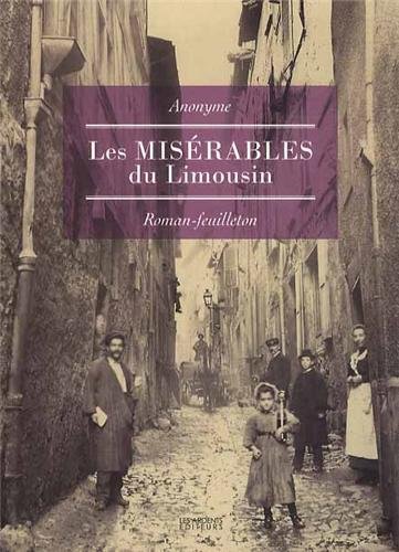 Les  misérables du Limousin