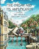 The Dream and Its Amplification [The Fisher King Review Volume 2] by Erel Shalit, Nancy Swift Furlotti