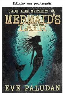 Livro O covil da sereia (Jack Lee Livro 2)