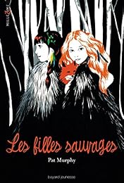 Les  filles sauvages