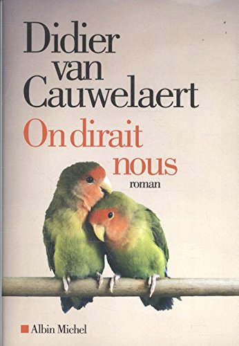 On dirait nous (French Edition)