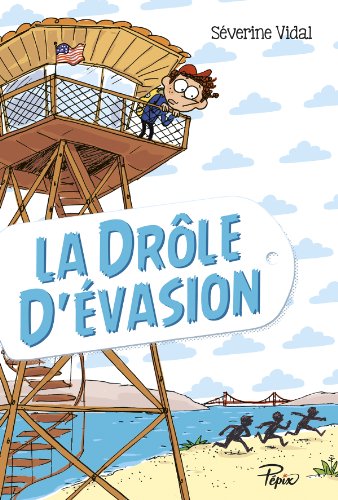 La  drôle d'évasion
