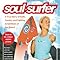 Soul Surfer: A True Story of Faith, Family, and Fighting to Get Back on ...