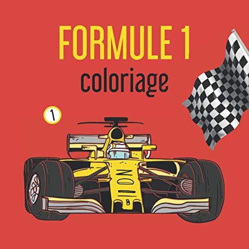 Formule-1-Livre-de-coloriage-de-voitures-de-courses--40-dessins-pour-enfants-de-5-a-10-ans-Copertina-flessibile--11-dicembre-2020