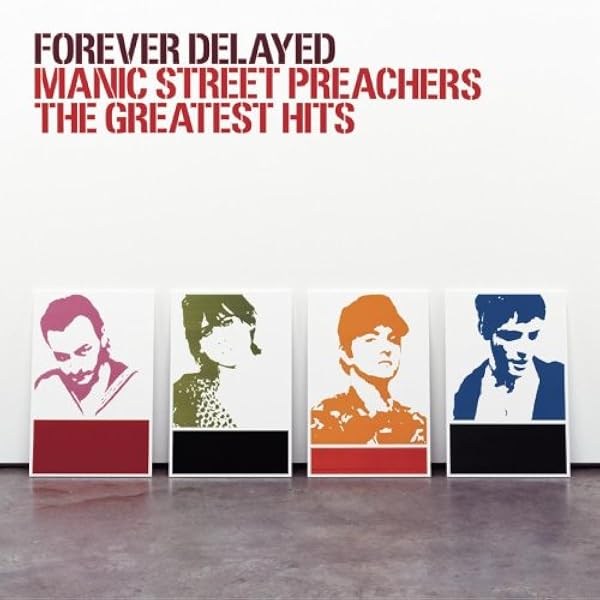MANIC STREET PREACHERS【初回プレス】 Amazon.com: Forever Delayed-Greatest Hits: CDs & Vinyl