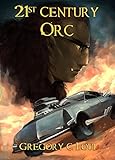 21st Century Orc