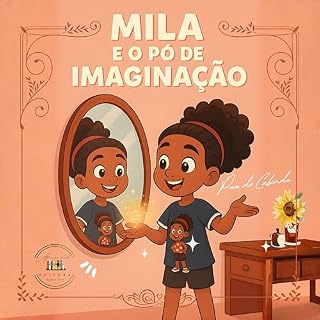Livro MILA e o pó de imaginação