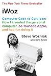 iWoz: Computer Geek to Cult Icon