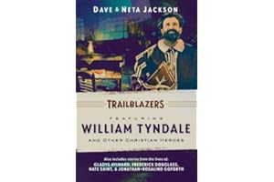Trailblazers: Featuring William Tyndale and Other Christian Heroes