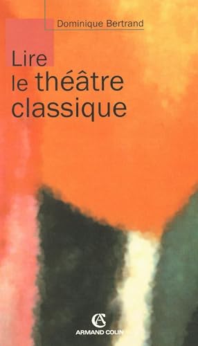 Download Lire le théâtre classique PDF