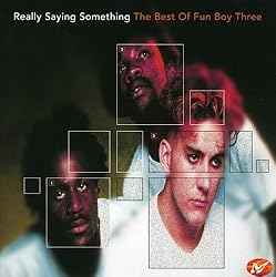Really Saying Something: The Best of Fun Boy Three