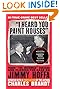 "I Heard You Paint Houses", Updated Edition: Frank "The Irishman" Sheeran & Closing the Case on Jimmy Hoffa