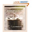 Advanced Topics in Types and Programming Languages (The MIT Press)