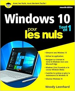 Amazon Fr Windows 10 Pour Les Nuls Tout En 1 2e Edition Leonhard Woody Livres