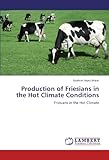 Image de Production of Friesians in the Hot Climate Conditions: Friesians in the Hot Climate