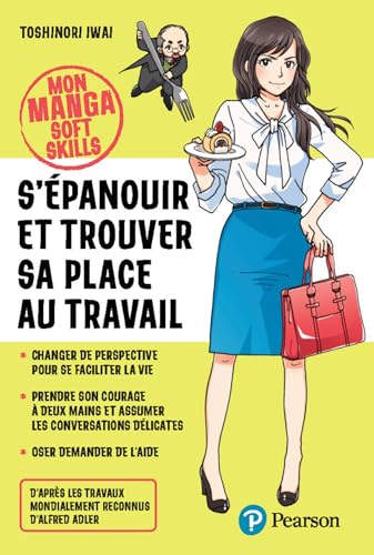 S'épanouir et trouver sa place au travail (French Edition)