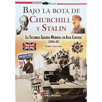 Bajo la Bota de Stalin y Churchill (StuG3) Bajo la Bota de Stalin y Churchill (StuG3)