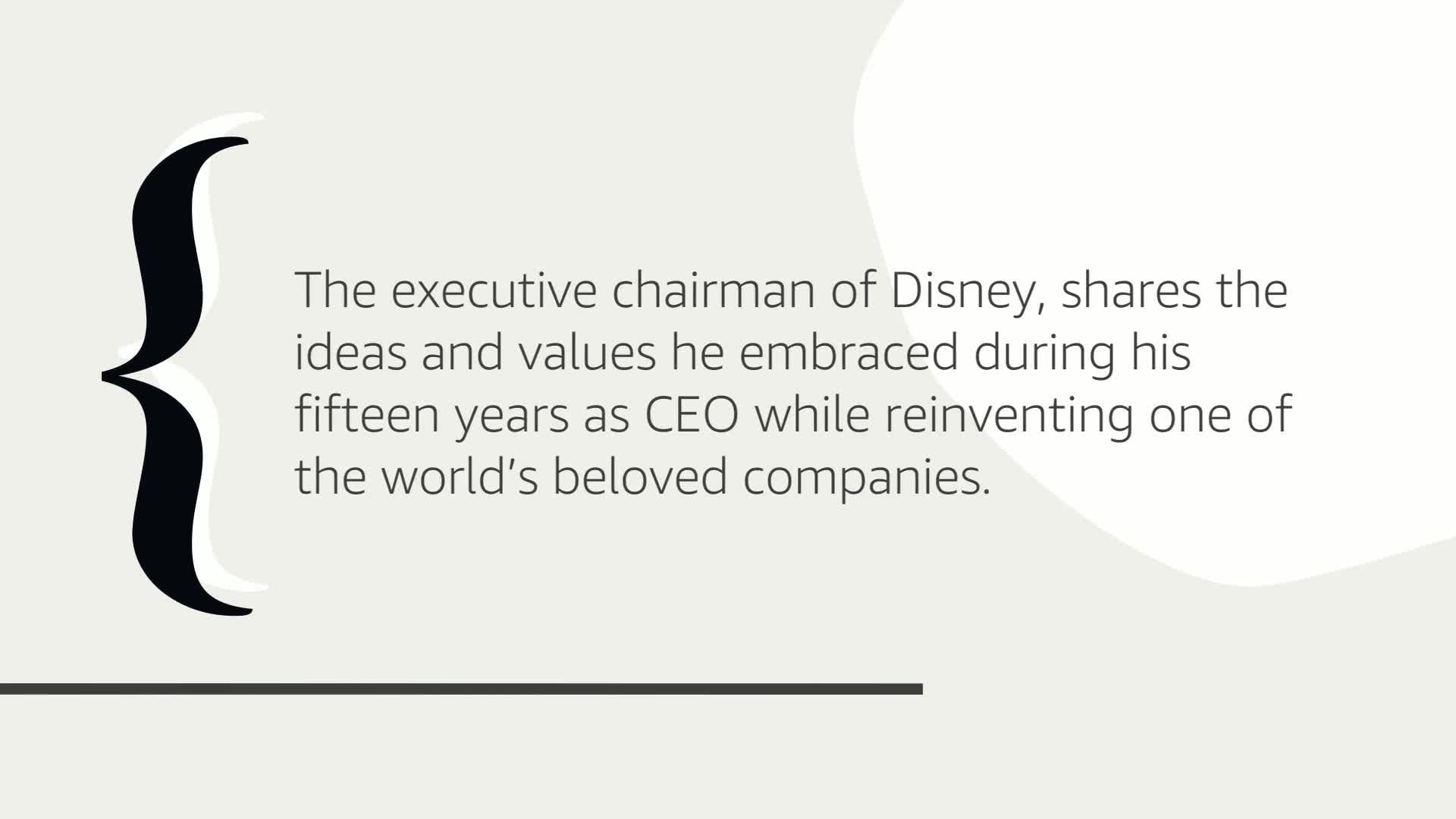 The Ride of a Lifetime: Lessons Learned from 15 Years as CEO of the Walt Disney Company