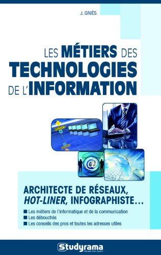 Les  métiers des technologies de l'information
