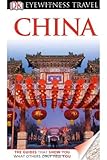 DK Eyewitness Travel Guide: China by DK Publishing