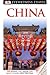 DK Eyewitness Travel Guide: China by DK Publishing