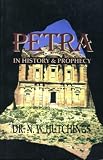 Petra in History & Prophecy by 