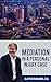 Mediation In A Personal Injury Case by Clayton Rawlings