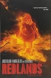 Redlands Volume 1 by Jordie Bellaire, Vanesa Del Rey