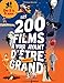 200 films à voir avant d'être presque grand pour les 3-8 ans (French Edition) by 