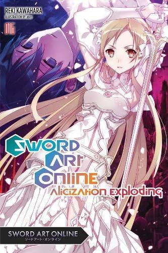 Sword Art Online 16 (light novel): Alicization Exploding