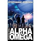Alpha and Omega (Division One Book 1)