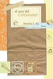 El arte del cocinao (Spanish Edition) by Brenda E. Gil