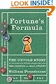 Fortune's Formula: The Untold Story of the Scientific Betting System That Beat the Casinos and Wall Street