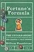 Fortune's Formula: The Untold Story of the Scientific Betting System That Beat the Casinos and Wall Street by William Poundstone