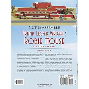 Cut & Assemble Frank Lloyd Wright's Robie House: A Full-Color Paper Model (Dover Children's Activity Books)