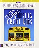 Raising Great Kids Workbook for Parents of School-Age Children