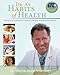 Dr. A's Habits of Health: The Path to Permanent Weight Control & Optimal Health primary