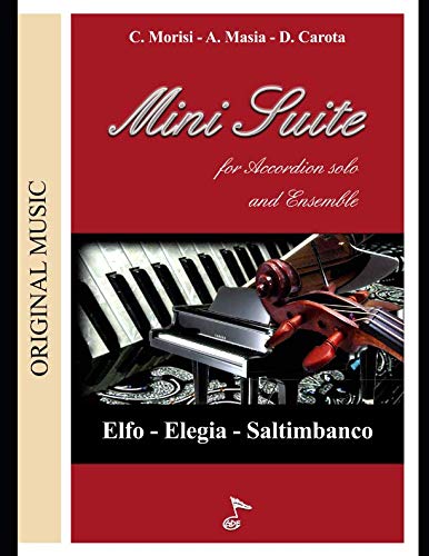 MINI SUITE: Per Accordion solo and Ensemble