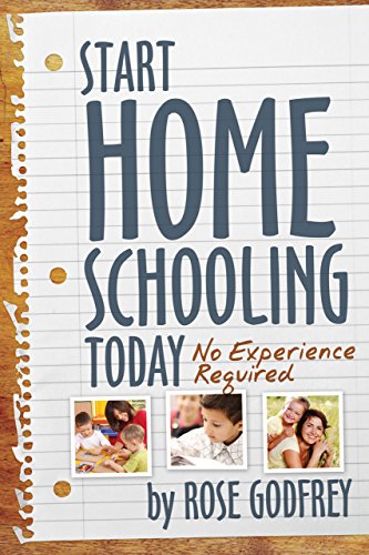 Start Homeschooling Today No Experience Required - 