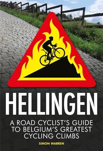 Great Cycling Climbs: The French Alps: Fife, Graeme, Drinkell
